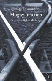 book cover of Mugby Junction, 2 Audio-CDs by Charles Dickens