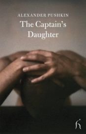 book cover of The Captain's Daughter by Aleksandr Pushkin