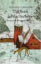 book cover of The book of the Duchess by Geoffrey Chaucer
