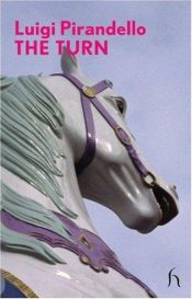 book cover of Il turno by Luigi Pirandello