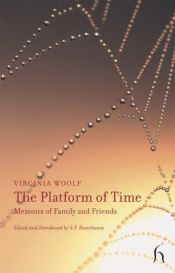 book cover of The Platform of Time by ヴァージニア・ウルフ
