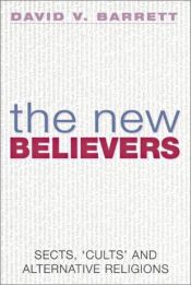 book cover of The New Believers by David V. Barrett