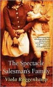 book cover of The Spectacle Salesman's Family by Viola Roggenkamp