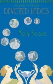 book cover of Devoted Ladies by Molly Keane