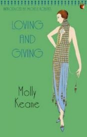 book cover of Loving and Giving by Molly Keane