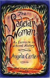 book cover of De Sadeaanse vrouw en de ideologie van de pornografie by Angela Carter