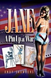 book cover of Jane: A Pin-Up at War by Andy Saunders