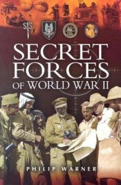 book cover of Secret forces of World War II by Philip Warner