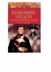 book cover of Remember Nelson: Life of Captain Sir William Hoste by Tom Pocock