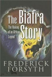 book cover of The Biafra story by Фредерик Форсайт