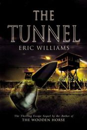 book cover of De tunnel by Eric Williams