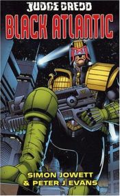 book cover of Judge Dredd #3: Black Atlantic by Peter J. Evans