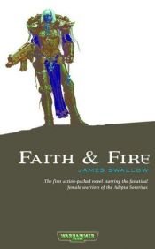 book cover of Faith and Fire by James Swallow