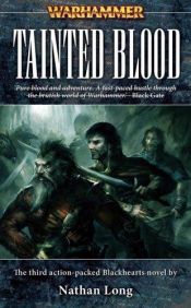 book cover of Black Hearts #3: Tainted Blood (Black Hearts) by Nathan Long