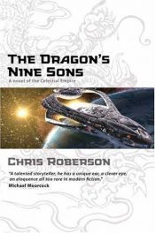 book cover of The Dragon's Nine Sons by Chris Roberson