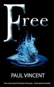 book cover of Free by Paul Vincent