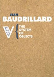 book cover of The system of objects by Jean Baudrillard