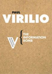 book cover of Η Πληροφορική Βόμβα by Paul Virilio