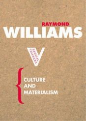 book cover of Culture and materialism by Raymond Williams