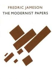 book cover of The Modernist Papers by Fredric Jameson