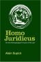 Homo juridicus. Saggio sulla funzione antropologica del Diritto