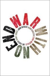 book cover of War With No End by John Berger