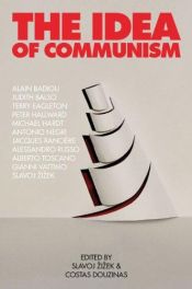 book cover of The Idea of Communism by Costas Douzinas