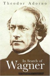 book cover of In search of Wagner by 狄奥多·阿多诺