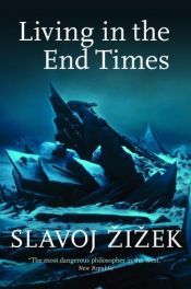 book cover of Living In The End Times by Slavoj Žižek