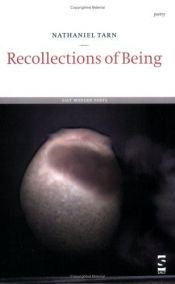 book cover of Recollections of Being (Salt Modern Poets S.) by Nathaniel Tarn