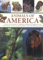 book cover of Animals of America: A Visual Encyclopedia of Amphibians, Reptiles and Mammals of the United States, Canada and South America by Tom Jackson