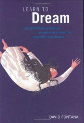 book cover of Learn to Dream by David Fontana