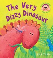 book cover of The Very Dizzy Dinosaur (Peek-a-boo Pop-ups) by Jack Tickle