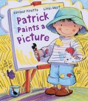 book cover of Patrick Paints a Picture by Saviour Pirotta