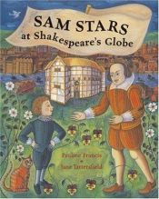 book cover of Sam Stars at Shakespeare's Globe by Pauline Francis