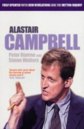 book cover of Alastair Campbell by Peter Oborne