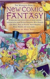 book cover of Mammoth Book of Comic Fantasy 4, The by Mike Ashley