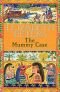 The Mummy Case (Amelia Peabody Mysteries) Book 3