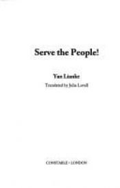 book cover of Serve the People! by Yan Lianke