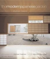 book cover of The Modern Japanese Garden by Michiko Rico Nose