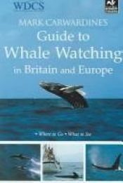 book cover of Mark Carwardine's Guide to Whalewatching by Mark Carwardine