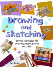 book cover of Learn Art: Drawing and Sketching (QED Learn Art) by Deri Robins