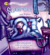 book cover of Scared (QED Everybody Feels) by Jane Bingham