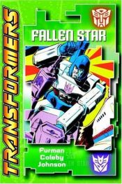 book cover of Fallen Star (Transformers by Simon Furman