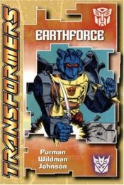 book cover of Transformers: Earthforce (Transformers Digest Size (Titan) (Graphic Novels)) by Simon Furman