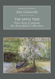 book cover of The Apple Tree by John Galsworthy