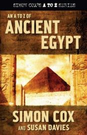 book cover of A to Z of Ancient Egypt by Simon Cox