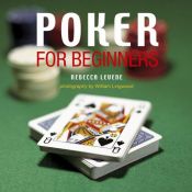 book cover of Poker for Beginners by Rebecca Levene