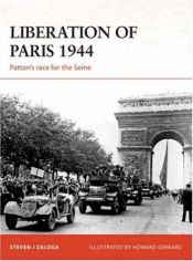 book cover of Liberation of Paris 1944: Patton's race for the Seine (Campaign) by Steven Zaloga