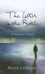 book cover of Letter in the Bottle by Karen Liebreich